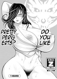 Kirei na Chijo wa, Suki Desu ka? | Do You Like Pretty Perverts? 1