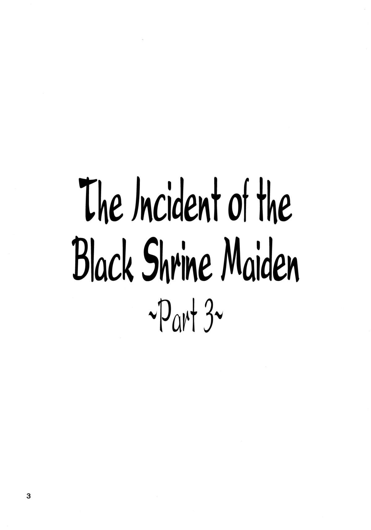 Gay Fuck The Incident of the Black Shrine Maiden - Touhou project Best Blow Job Ever - Page 3