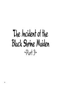 The Incident of the Black Shrine Maiden 3