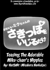 DrTuber (C82) [HarthNir (Misakura Nankotsu)] Kawaii Miku-chan No Sakippo O Ijiru Dake | Teasing The Adorable Miku-chan's Nipples (VOCALOID) [English] [Tigoris Translates] Vocaloid Ass Sex 5