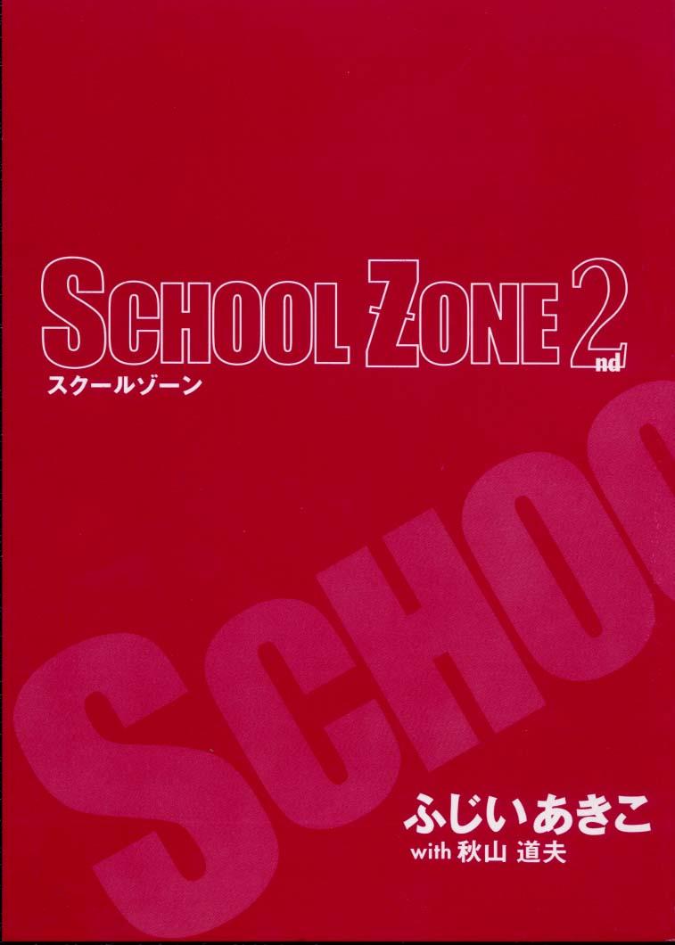 SCHOOL ZONE 2nd 2