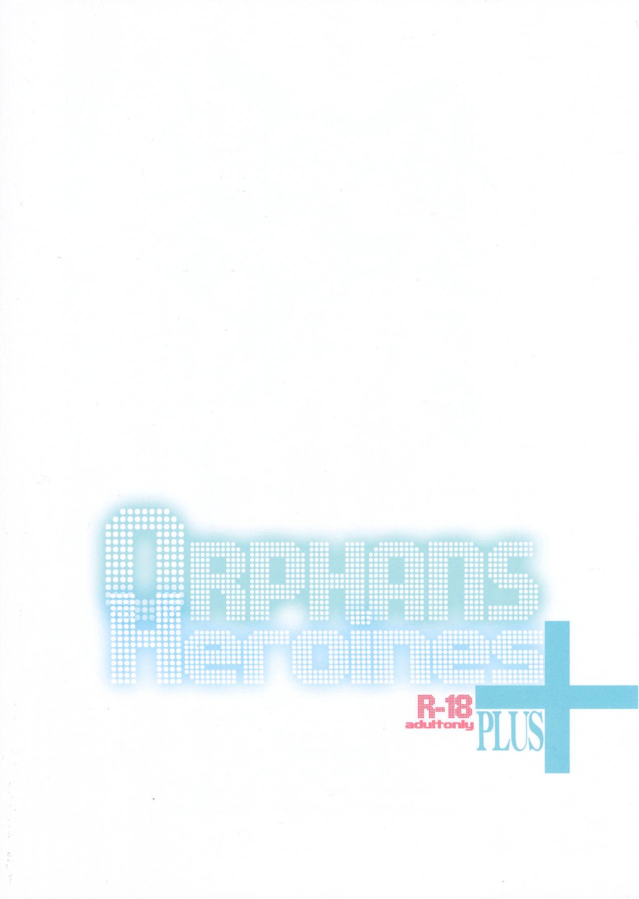 Orphans Heroines PLUS 1