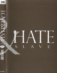 LOVE ＆ HATE - Lovely Slave 3