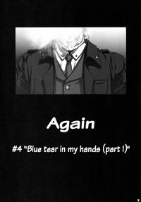 Again #4 Blue Tear In My Hands 4