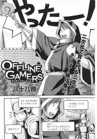 Offline Gamers 2