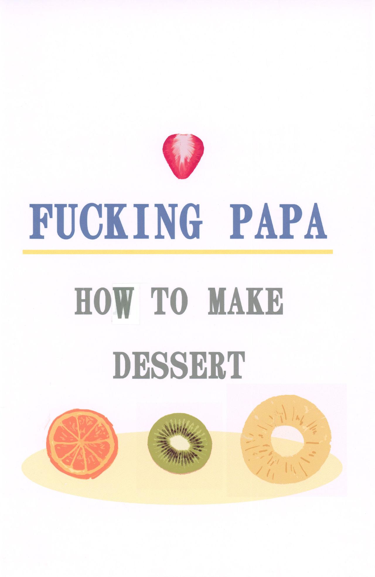 Fucking Papa Dessert Hen 14