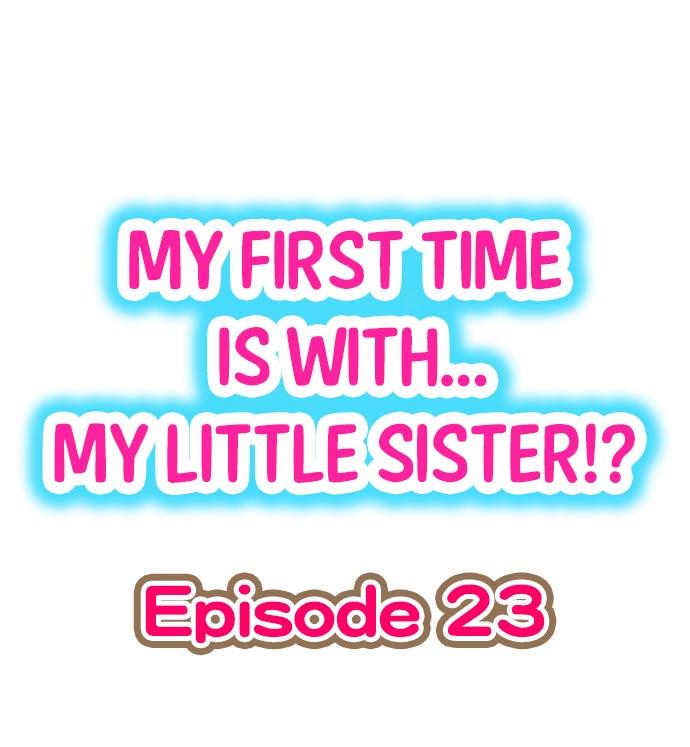 My First Time is with.... My Little Sister?! 204