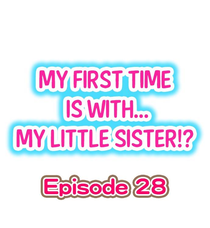 My First Time is with.... My Little Sister?! 249