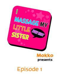 I Massage My Sister Every Night Ch 1-37 1