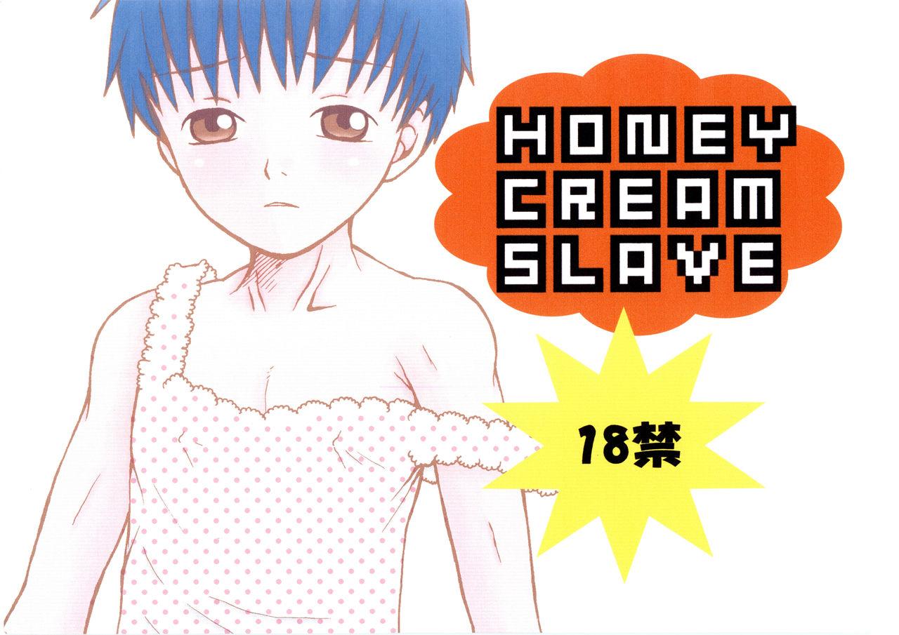 HONEY CREAM SLAVE 0