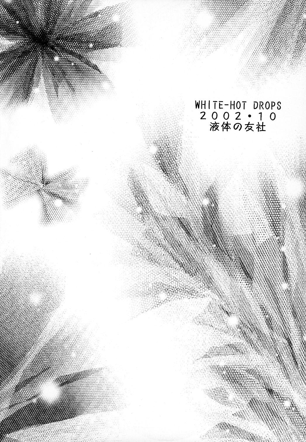 WHITE-HOT DROPS 13