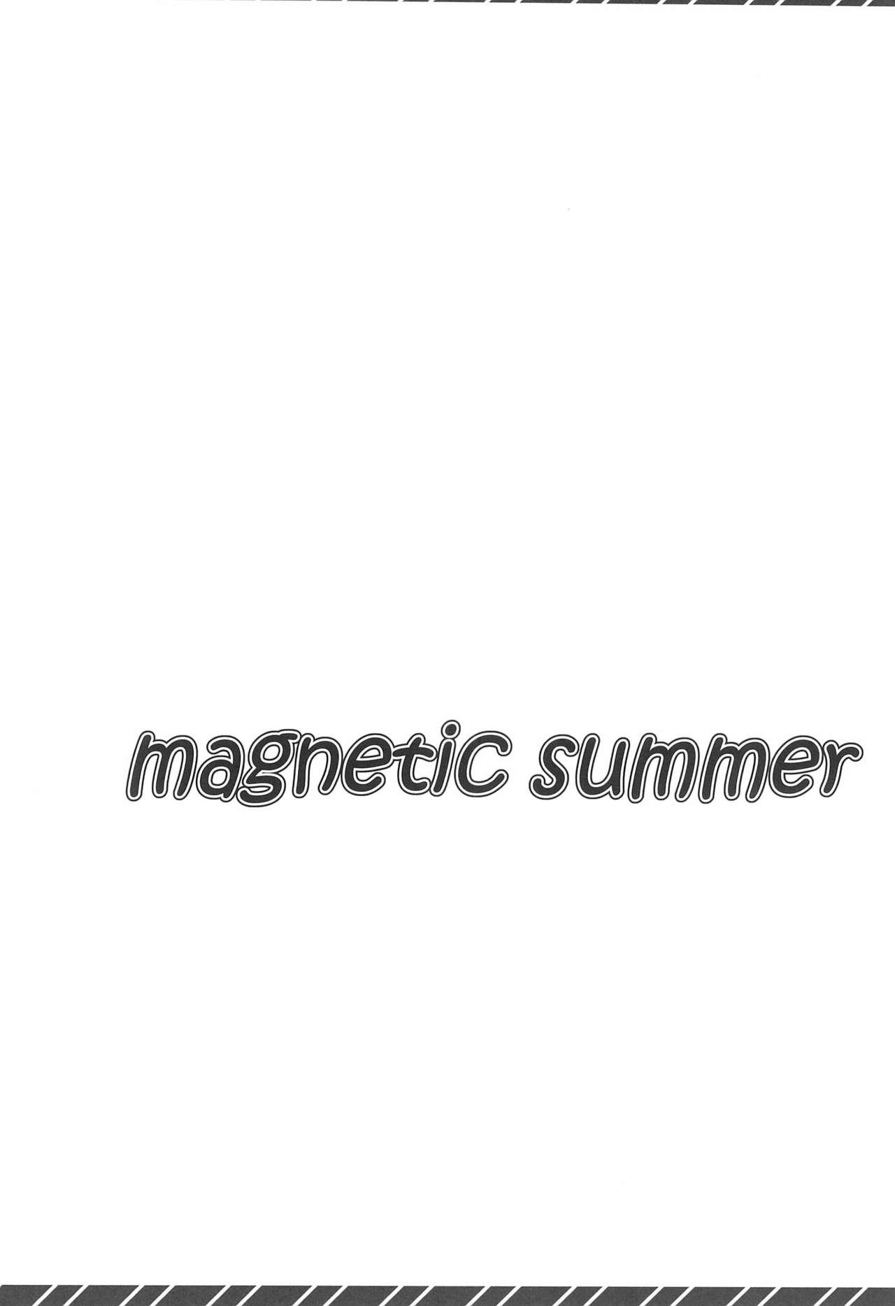 magnetic summer 5