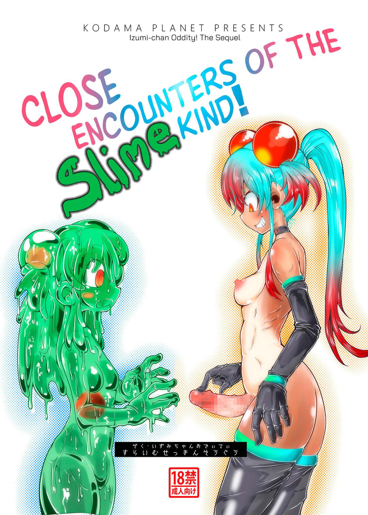 Zoku Izumi-chan Oddity! Slime Close Encounters! 0