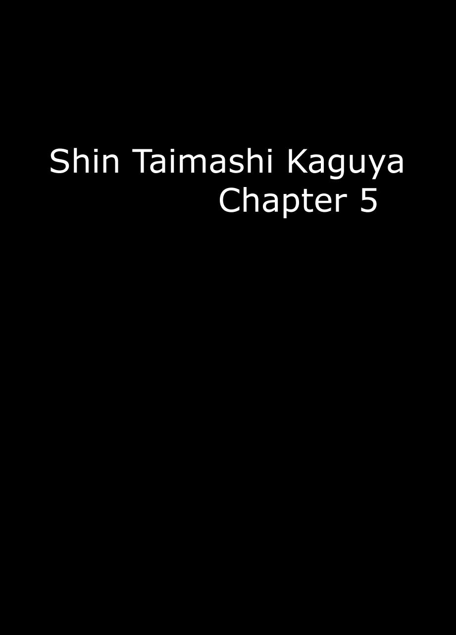 Shin Taimashi Kaguya 5 0