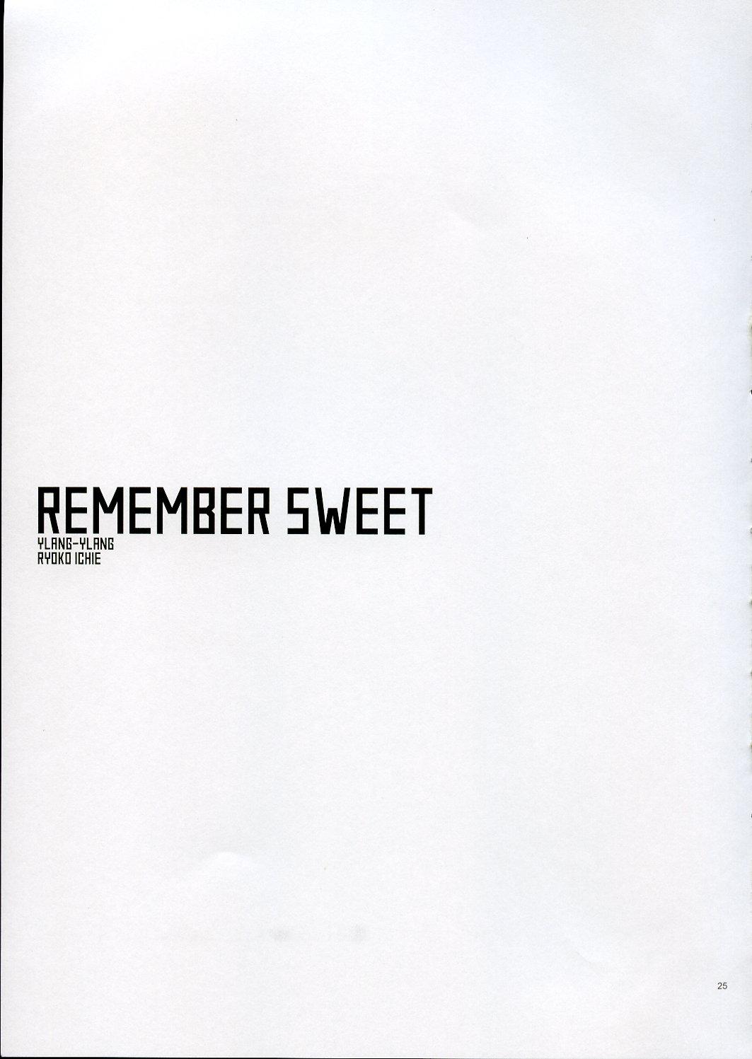 REMEMBER SWEET 25