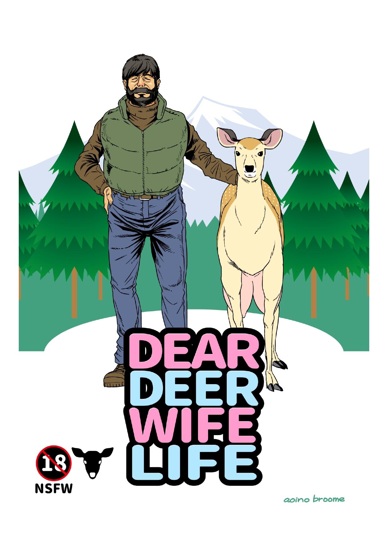 Dear Deer Wife Life