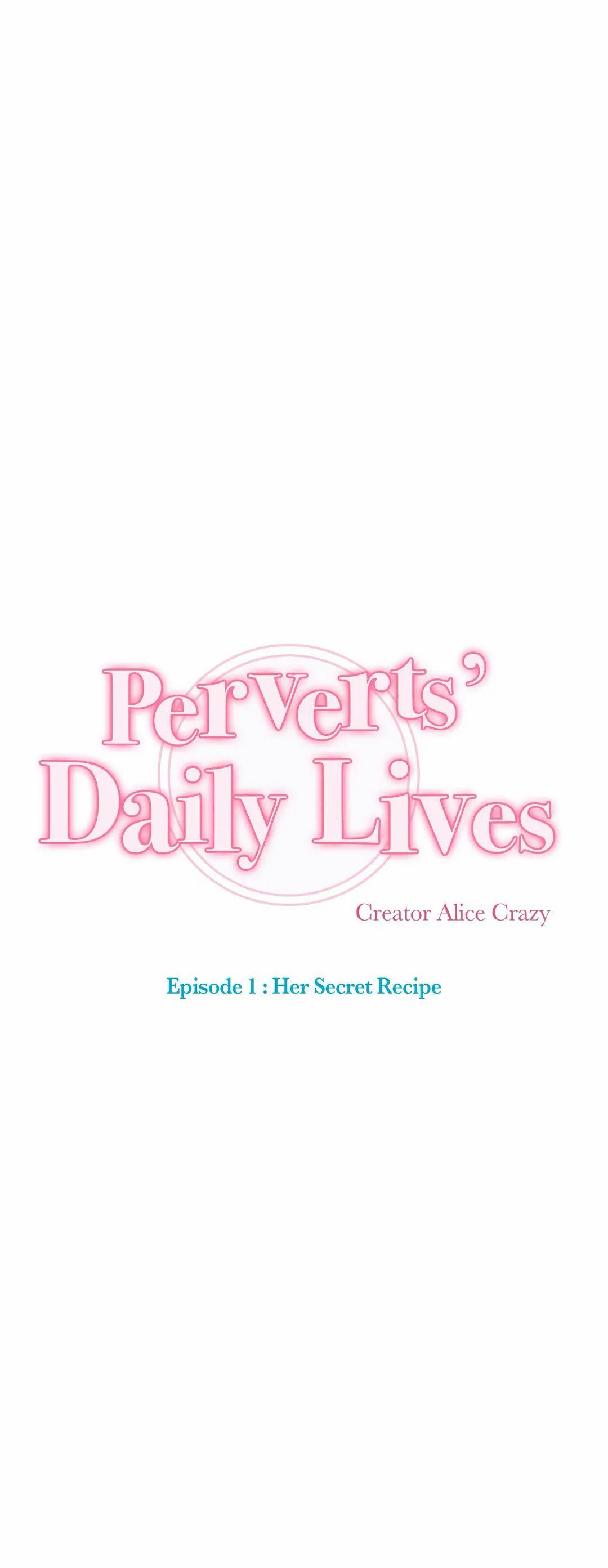 Perverts' Daily Lives Episode 1: Her Secret Recipe Ch1-19 399