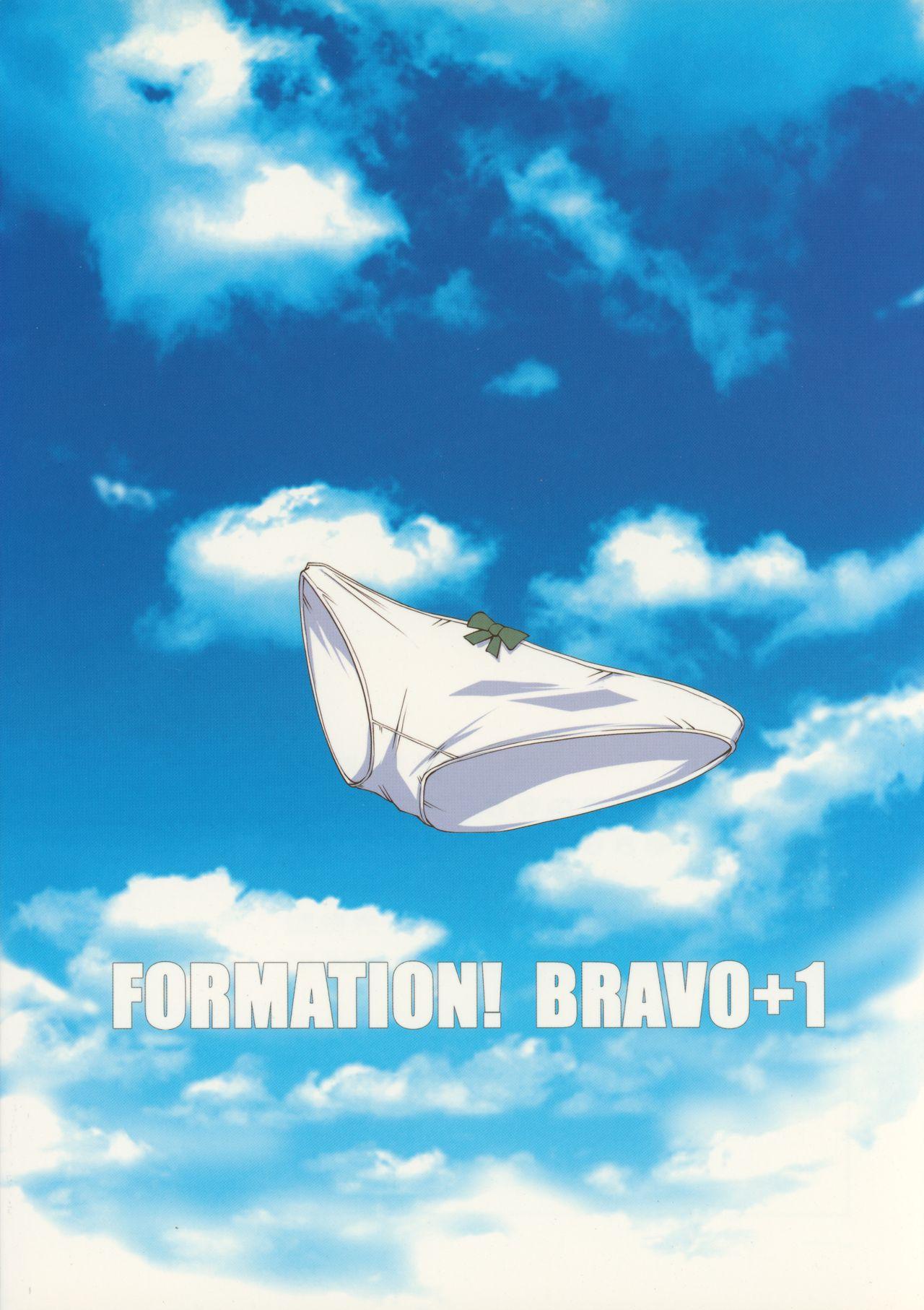 FORMATION! BRAVO+1 25