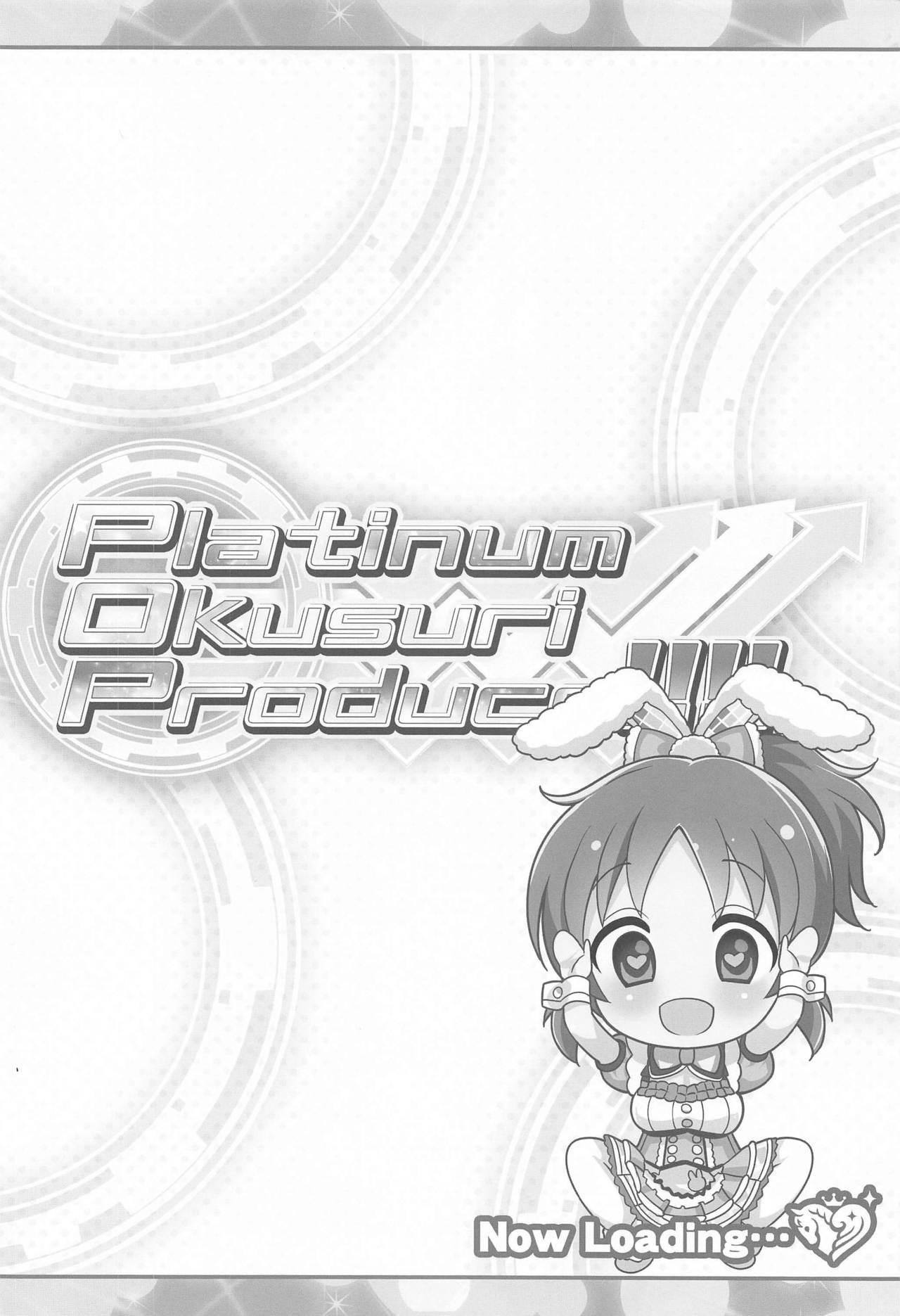 Platinum Okusuri Produce!!!! 2