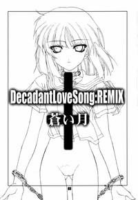 Decadant Love Song REMIX: Aoi Tsuki 2