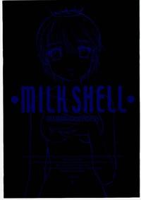 MILK SHELL 5