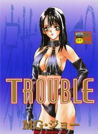 TROUBLE 2