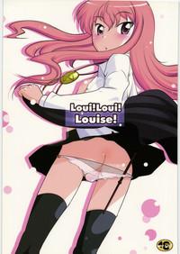 Loui!Loui!Louise! 1