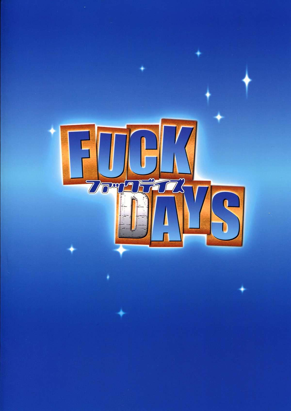 Fuck Days 17